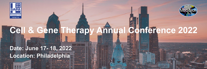 @Philly Cell & Gene Therapy Annual Conference 2022！.png